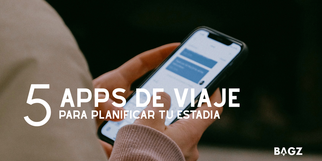 ¿Que Apps usar para planificar tus viajes?