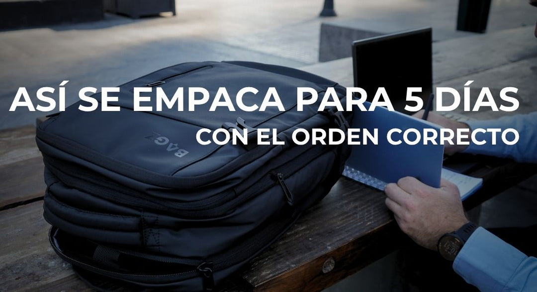 No es cuánto llevas, es cómo lo acomodas: la técnica de los 5 días